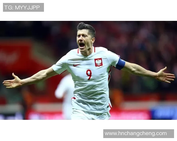 莱万的传奇之路:从波兰小镇到世界足球巅峰的奋斗历程